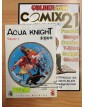 Aqua Knight - Serie completa 1/3 - Prima edizione