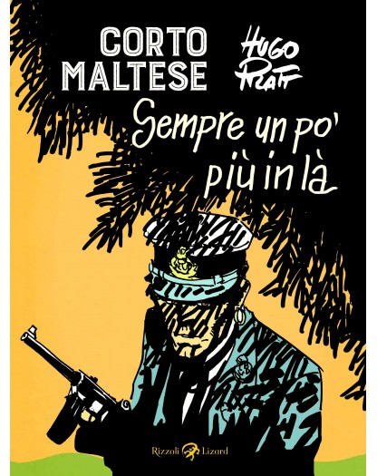 Corto Maltese - Sempre un po' più in là