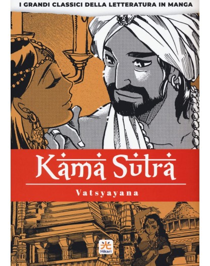 Kamasutra - I grandi classici della letteratura in manga