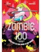 Zombie 100  Vol 6