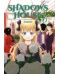 Shadows House 6