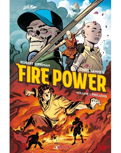 Fire Power Vol. 1 – Preludio – Collana Skybound – Saldapress – Italiano