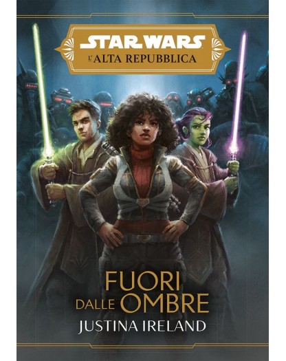Star Wars Romanzi – L'Alta Repubblica: Fuori dalle ombre