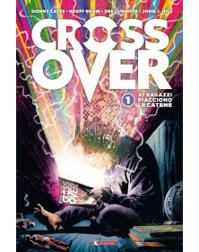 Crossover 1: Ai ragazzi piacciono le catene