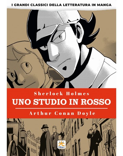Sherlock Holmes - Uno studio in rosso - I grandi classici della letteratura in manga 1