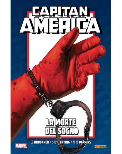 Capitan America Brubaker Collection Anniversary 6: La Morte del Sogno