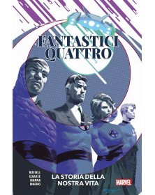 Fantastici quattro: La storia della nostra vita