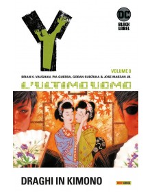 Y, L'Ultimo Uomo 8: Draghi in kimono