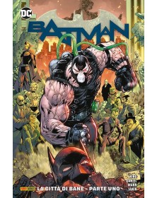 Batman 12: La città di Bane - Parte 1