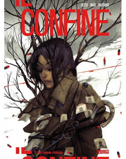 Il Confine: La Neve Rossa - Volume 1