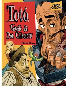 Totò in l'erede di Don Chisciotte: Primo tempo
