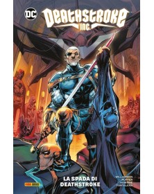 Deathstroke Inc. 1: La spada di Deathstroke