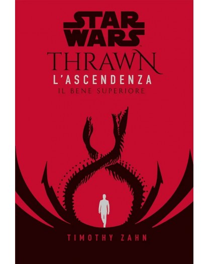 Star Wars Romanzi: Thrawn - L'Ascendenza 2: Il bene superiore