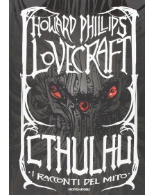 Cthulhu - I Racconti Del Mito