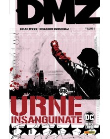 DMZ 6: Urne Insanguinate
