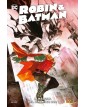 Robin & Batman: La Nascita Del Dinamico Duo