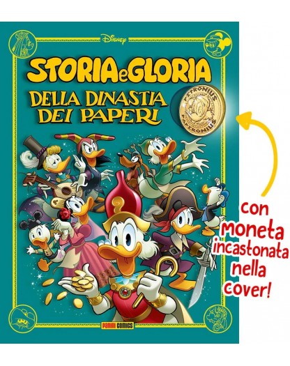 Storia e Gloria della Dinastia dei Paperi