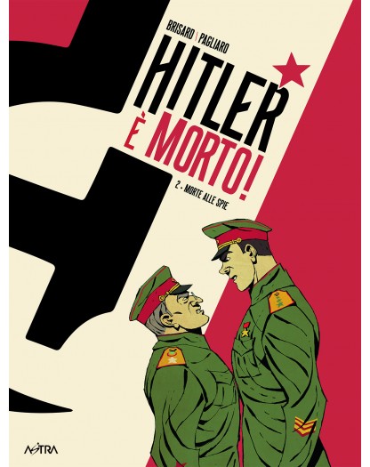 Hitler è Morto 2 - Vigile e spietato
