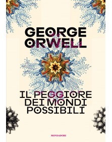 Il peggiore dei mondi possibili