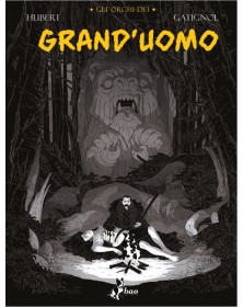 Orchi-Dei Grand'Uomo
