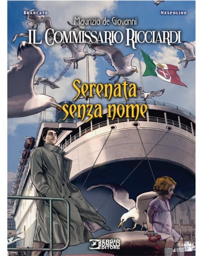 Il Commissario Ricciardi - Serenata Senza Nome