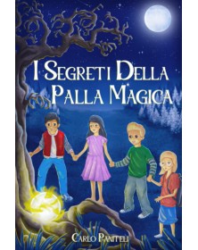 I segreti della palla magica: Il viaggio inizia