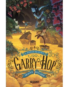 Garry Hop: Il risveglio dei giganti