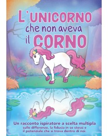 L'unicorno che non aveva il corno