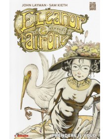 Eleanor e l'airone: Prendere il volo