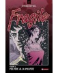 Fragile - Polvere alla polvere Vol. 2