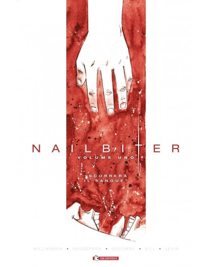 Nailbiter 1: Scorrerà il sangue