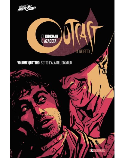 Outcast Il reietto 4: Sotto l'ala del diavolo