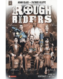 Rough Riders 1: Scatenate l'inferno