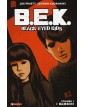 B.E.K - Black eyed kids 1: I bambini