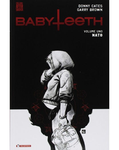 Babyteeth 1: Nato