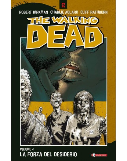 The walking dead 4 - La forza del desiderio