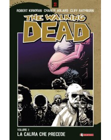 The walking dead 7 - La calma che precede