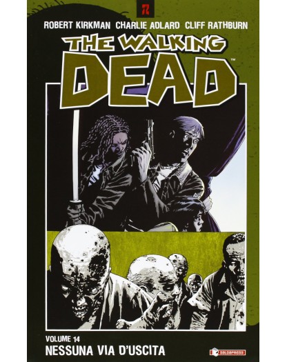 The walking dead 14 - Nessuna via d'uscita