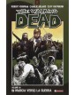 The walking dead 19 - In marcia verso la guerra