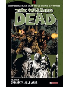 The walking dead 26 - Chiamata alle armi