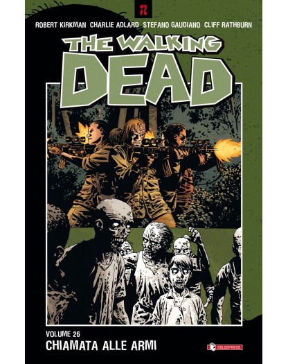 The walking dead 26 - Chiamata alle armi