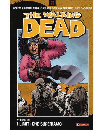 The walking dead 29 - I limiti che superiamo
