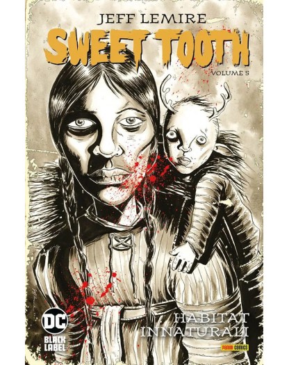 Sweet Tooth 5: Habitat innaturali