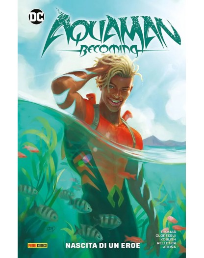 Aquaman Becoming: Nascita Di Un Eroe