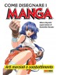 Come disegnare i manga 8 - Arti Marziali e Combattimento
