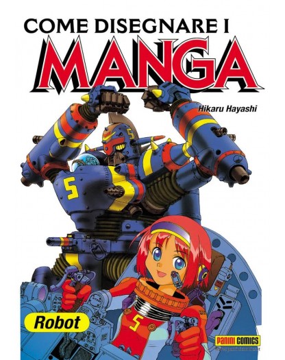 Come disegnare i manga 6 - Robot giganti