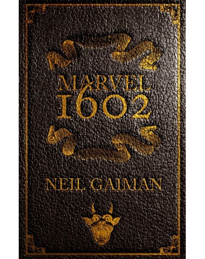 Marvel 1602 - Edizione Definitiva