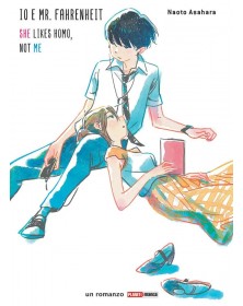 Io e Mr. Fahrenheit She Likes Homo, Not Me - Romanzo