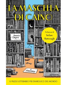 La Mascella di Caino - Il Puzzle letterario Più Diabolico Del Mondo