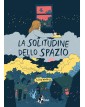 La solitudine dello spazio